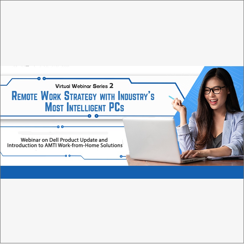 Virtual Series 2: Remote Work Strategy with Industry's Most Intelligent PCs